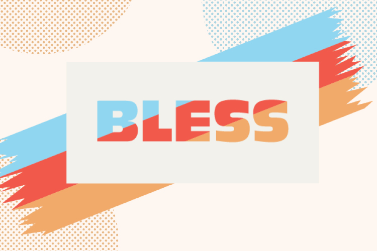 Bless. -iltojen logo, värielementtejä ja teksti BLESS.