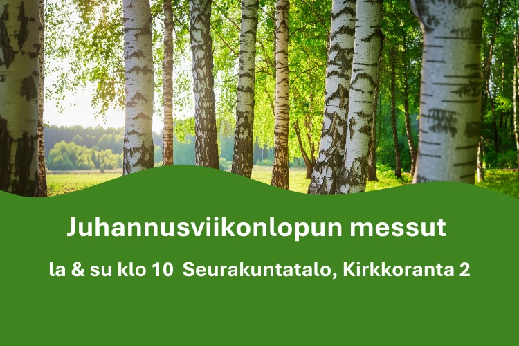 Juhannuspäivän messu tuomiokirkon seurakuntatalolla