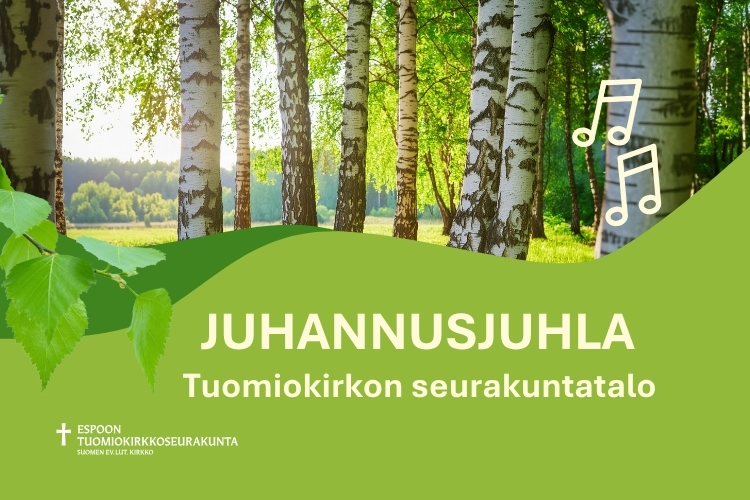 Juhannusjuhla Tuomiokirkon seurakuntatalo.