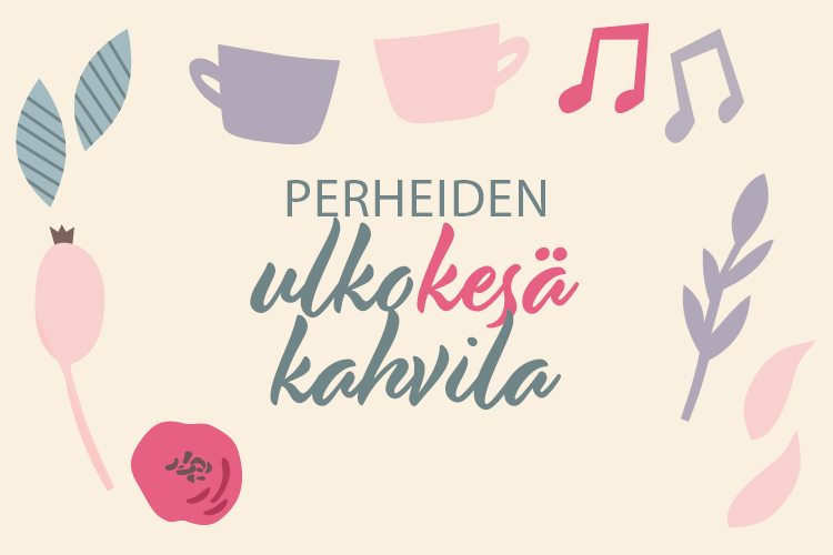 Perheiden ulkokesäkahvila Perheiden ulkokesäkahvilan mainoskuva.