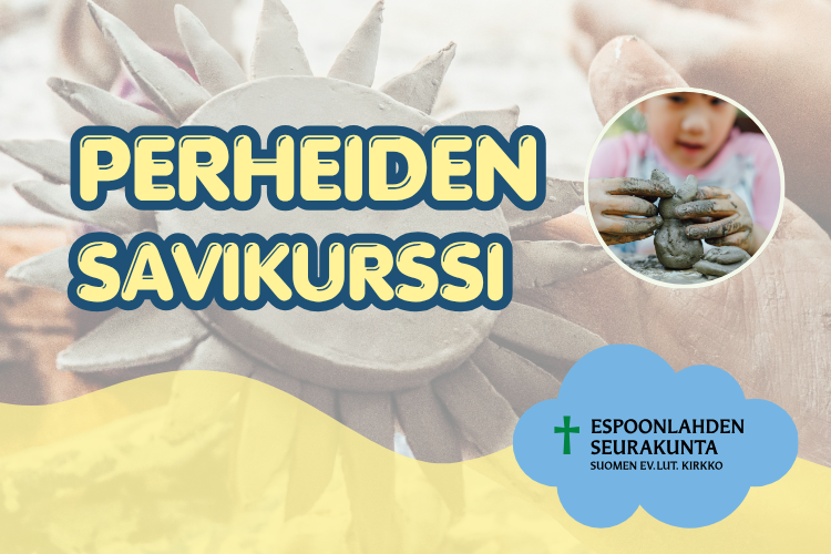 Himmeästi taustalla auringonkukan näköinen savityö, pienessä pallossa lapsi tekee savityötä, isolla kurssin nimi.