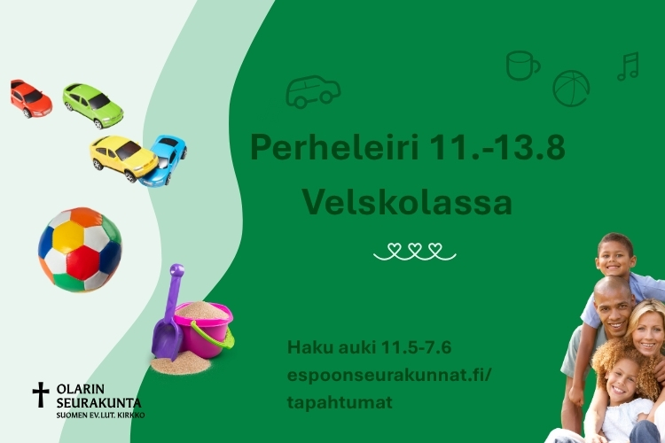 Perheleiri 11.-13.8 Velskolassa. 