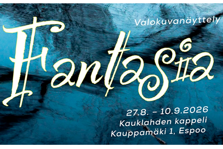 Fantasia valokuvanäyttely. 27.8.-10.9.2026 Kauklahden kappeli, Kauppamäki 1, Espoo.