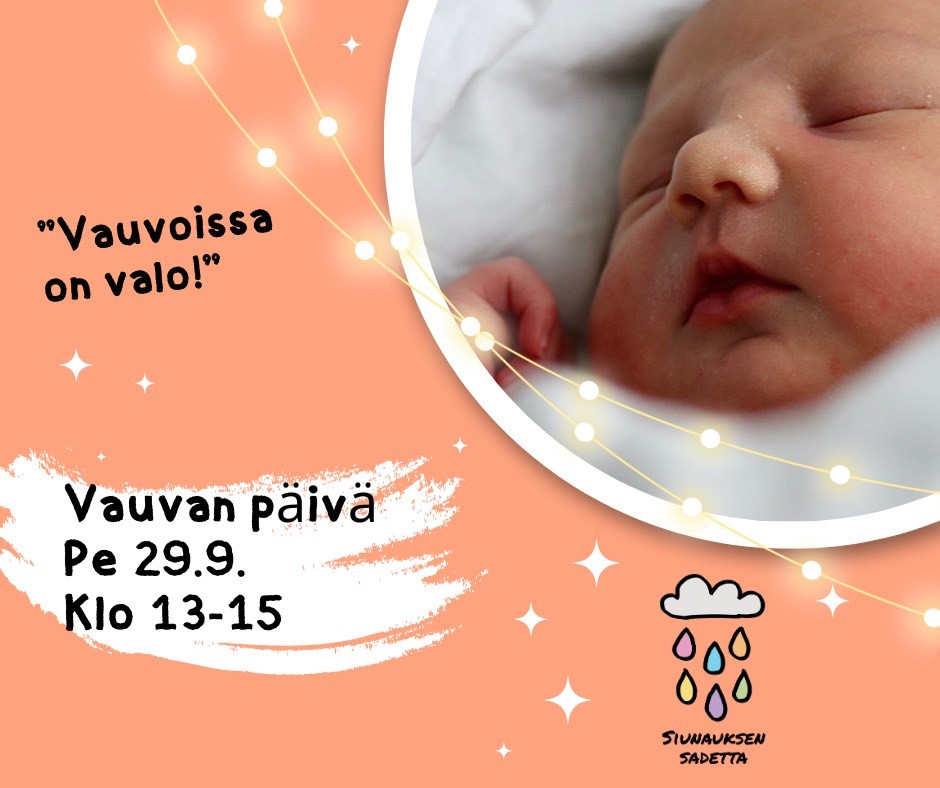 Vauvan päivä - Vauvoissa on valo!