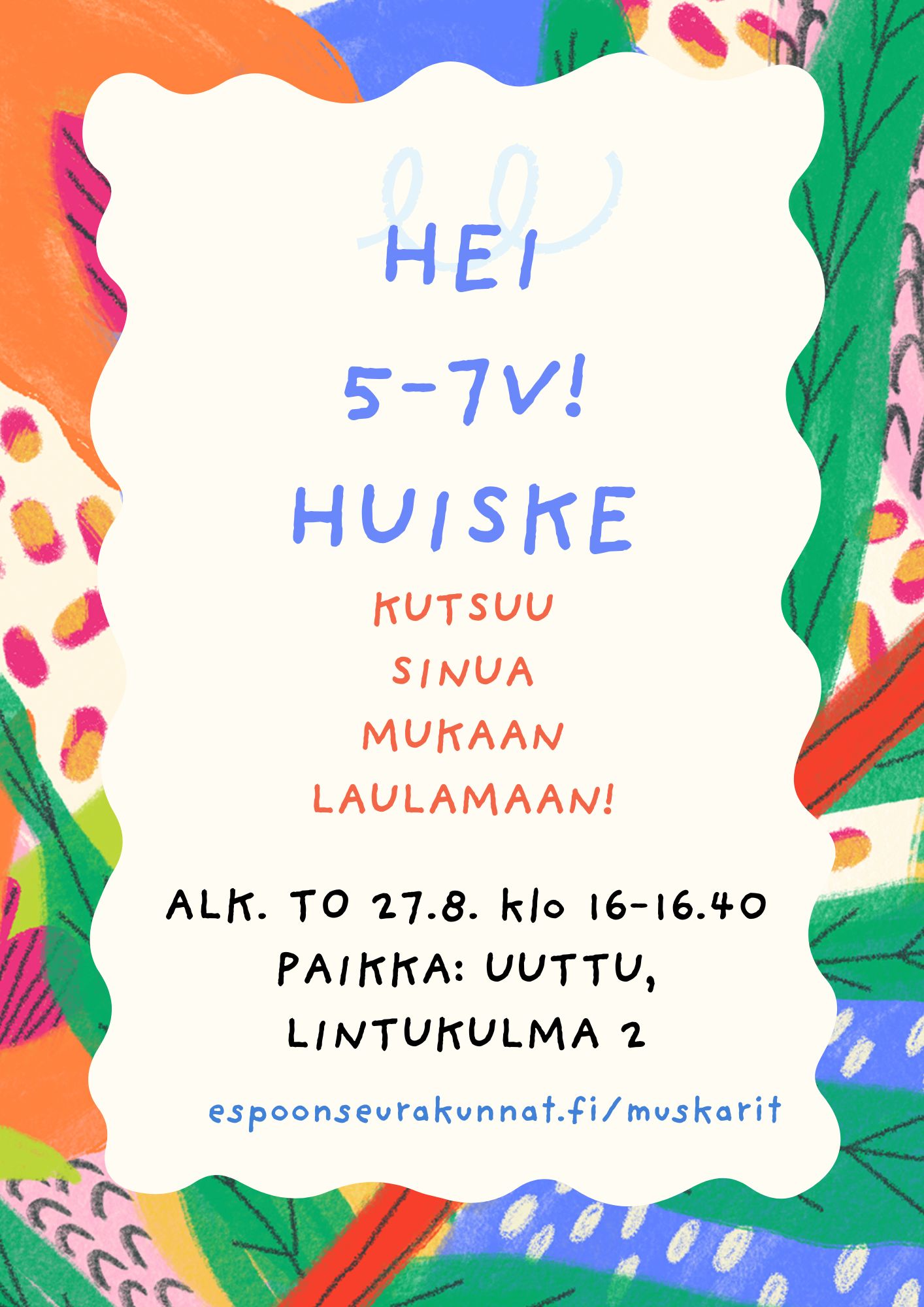 Värikäs mainos, kutsu 5-7v ryhmään klo 16