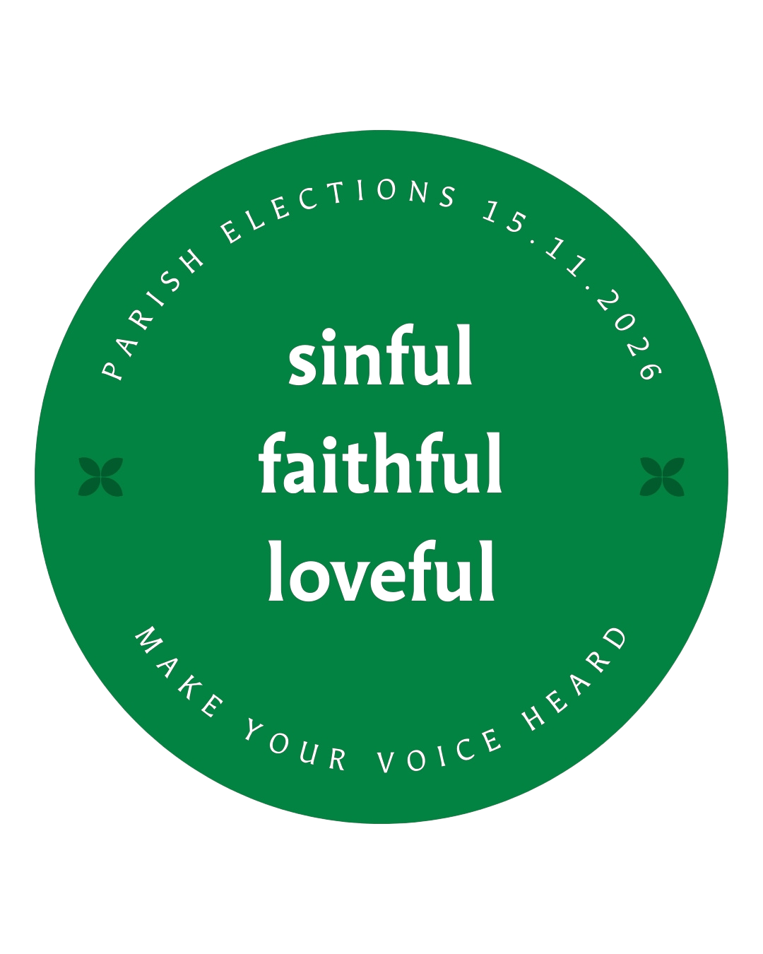 Words sinful, faithful, loveful in a green circle with texts parish elections and make your voice heard