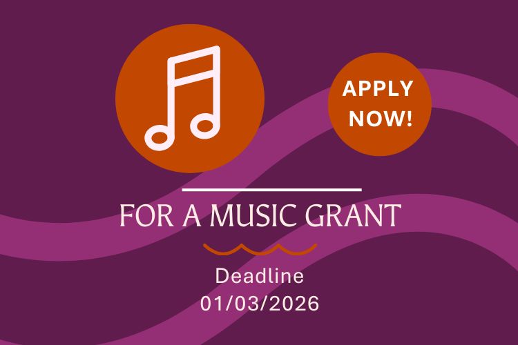 apply now for a music grant deadline by 1st march 2026