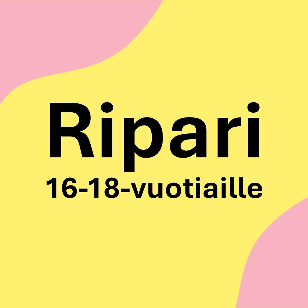 Ripari 16-18-vuotiaille.